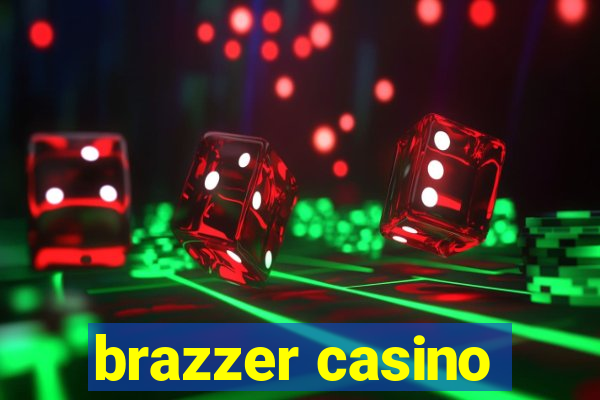brazzer casino